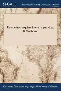 Une victime - Madame Monborne