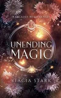 Unending Magic - Stacia Stark