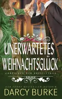 Unerwartetes Weihnachtsglück - Darcy Burke