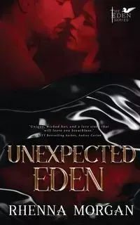 Unexpected Eden - Morgan Rhenna