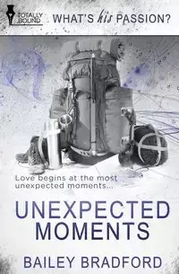 Unexpected Moments - Bradford Bailey