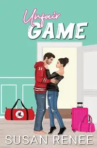 Unfair Game - Renee Susan