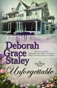 Unforgettable - Deborah Grace Staley