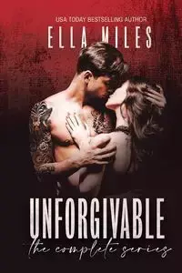 Unforgivable - Miles Ella