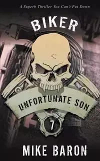 Unfortunate Son - Mike Baron