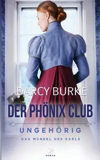 Ungehörig - Darcy Burke