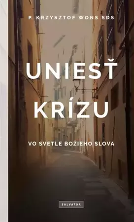 Uniest krizu - ks. Krzysztof Wons SDS