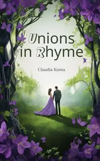 Unions in Rhyme - Claudia Kuma