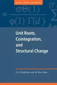 Unit Roots, Cointegration and Structural Change - Maddala G. S.