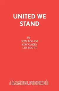 United We Stand - Ken Bolam