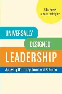 Universally Designed Leadership - Katie Novak