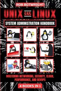 Unix And Linux System Administration Handbook - Rob Botwright