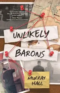 Unlikely Barons - Murray Hall