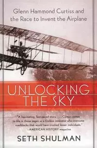 Unlocking the Sky - Seth Shulman