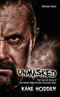 Unmasked - Michael Aloisi
