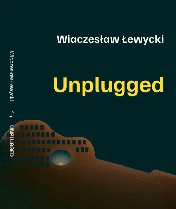 Unplugged - Wiaczesław Łewycki