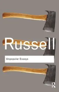 Unpopular Essays - Russell Bertrand