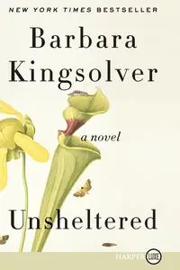 Unsheltered LP - Barbara Kingsolver