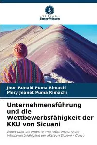 Unternehmensführung und die Wettbewerbsfähigkeit der KKU von Sicuani - Ronald Puma Rimachi Jhon