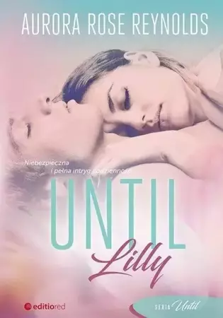 Until Lilly - Aurora Rose Reynolds