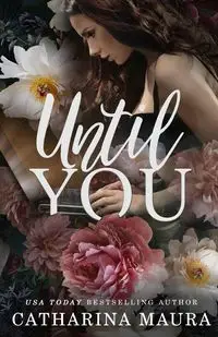 Until You - Maura Catharina