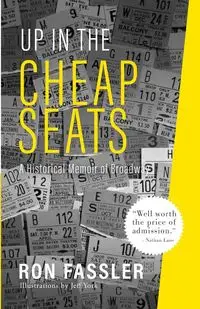 Up in the Cheap Seats - Ron Fassler