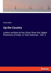 Up the Country - Eden Emily