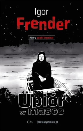 Upiór w masce - Igor Frender