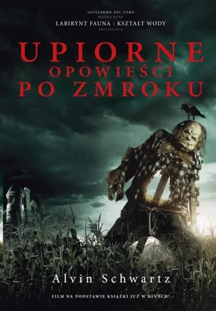 Upiorne opowieści po zmroku Tom 1 - Alvin Schwartz