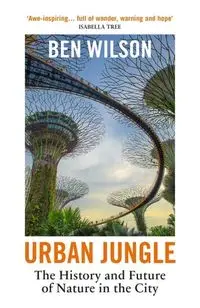 Urban Jungle - Wilson Ben