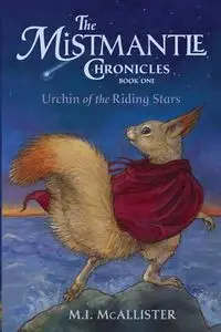 Urchin of the Riding Stars - McAllister M.I.