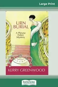 Urn Burial - Kerry Greenwood