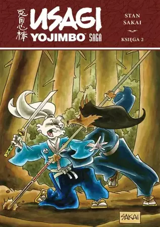 Usagi Yojimbo Saga. Księga 2 - Stan Sakai, Stan Sakai, Jarosław Grzędowicz