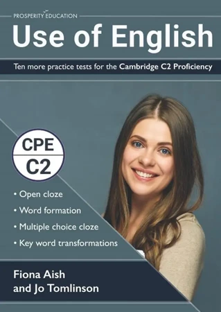 Use of English: Ten More Practice Cambridge C2 - Fiona Aish, Jo Tomlinson