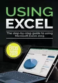 Using Excel 2019 - Wilson Kevin