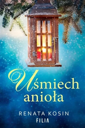 Uśmiech anioła - Renata Kosin