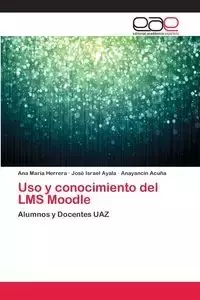 Uso y conocimiento del LMS Moodle - Ana Herrera María