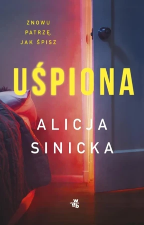 Uśpiona - Alicja Sinicka