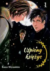 Uśpiony księżyc Tom 1 - Miyamoto Kano