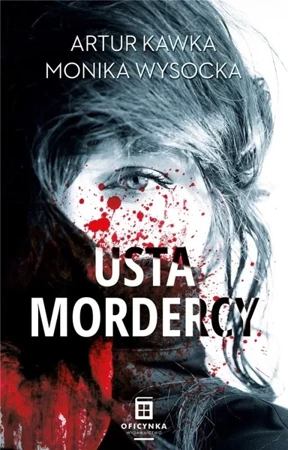 Usta Mordercy - Artur Kawka