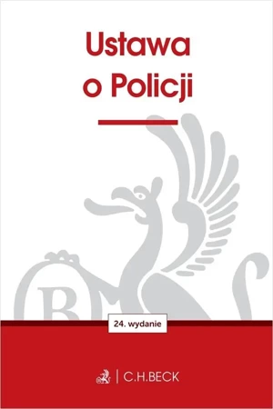 Ustawa o Policji w.24 - praca zbiorowa