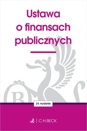 Ustawa o finansach publicznych wyd. 24 - Opracowanie zbiorowe