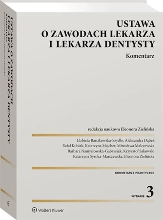 Ustawa o zawodach lekarza i lekarza dentysty - praca zbiorowa