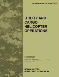 Utility and Cargo Helicopter Operations - Army Aviation Warfighting Center