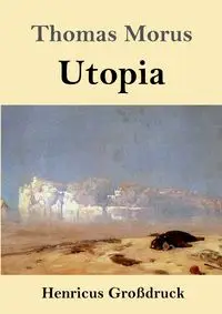 Utopia (Großdruck) - Thomas Morus