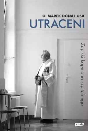 Utraceni - Marek Donaj OSA