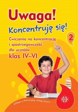 Uwaga! Koncentruję się! cz.2 - Opracowanie zbiorowe