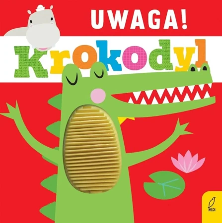 Uwaga, krokodyl! - Opracowanie zbiorowe