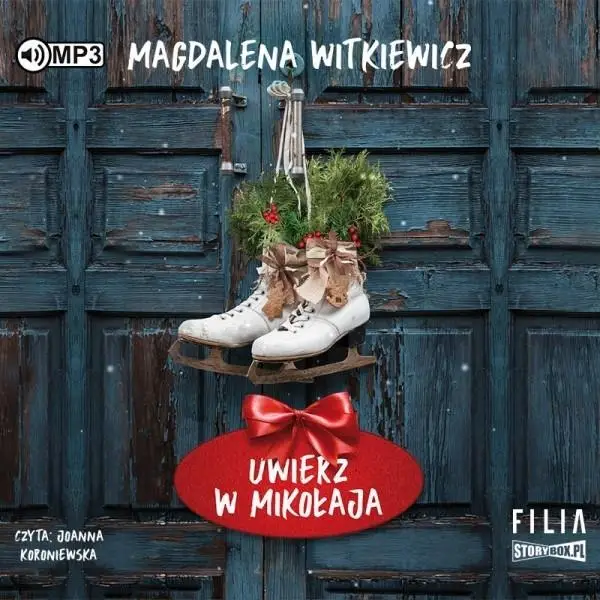 Uwierz w Mikołaja audiobook - Magdalena Witkiewicz