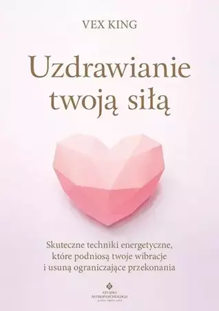 Uzdrawianie twoją siłą - Vex King